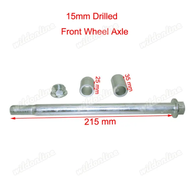 15mm Drilled Front Wheel Axle For Chinese Made 50-190cc Pit Dirt Bike Stomp WPB