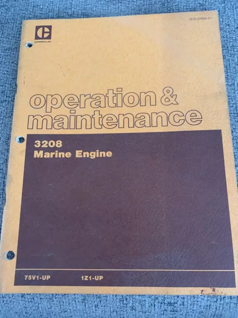 CAT Caterpillar 3208 Diesel Marine Engine Operator Operation Manual