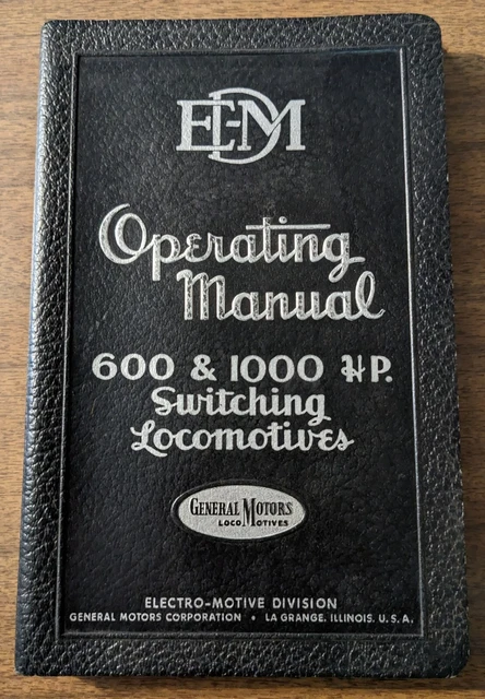 Vintage 600 & 1000 HP Switching Locomotives Operating Manual GM EMD VGC!!