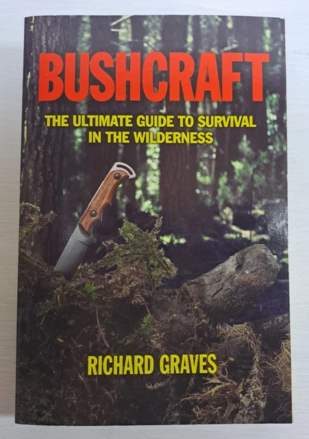 BUSHCRAFT THE ULTIMATE Guide To Survival in The wilderness libro per ...