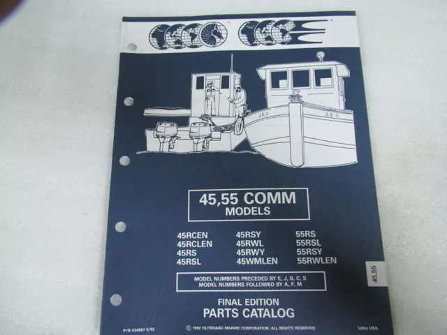 1993 OMC 45 55 Comm Models Final Edition Service Parts Catalog Manual P/N 434987