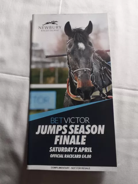 Newbury Racecard,  Jumps Season Finale, Saturday 2 April 2022