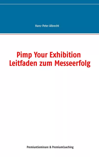 Pimp Your Exhibition | Buch | 9783735792402