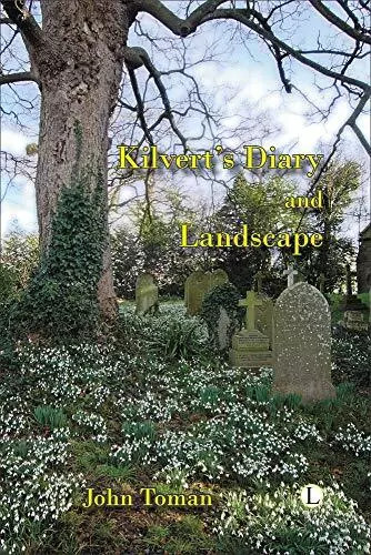 Kilverts Diary and Landscape by John Toman (Paperback 2008)