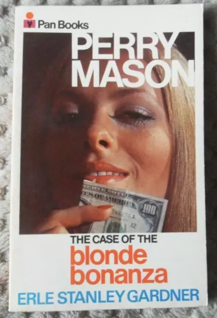 Perry Mason. The Case of the Blonde Bonanza Erle Stanley Gardner. 1971 Paperback