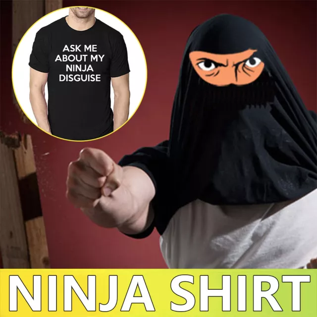 Mens Ask Me About My Ninja Disguise Flip T-shirt Funny Costume Graphic Humor AU