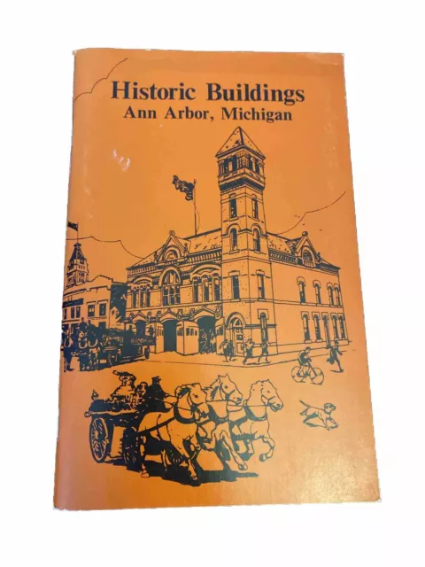 1986 HISTORIC BUILDINGS: ANN ARBOR, MICHIGAN BOOK Pictures Illustrations