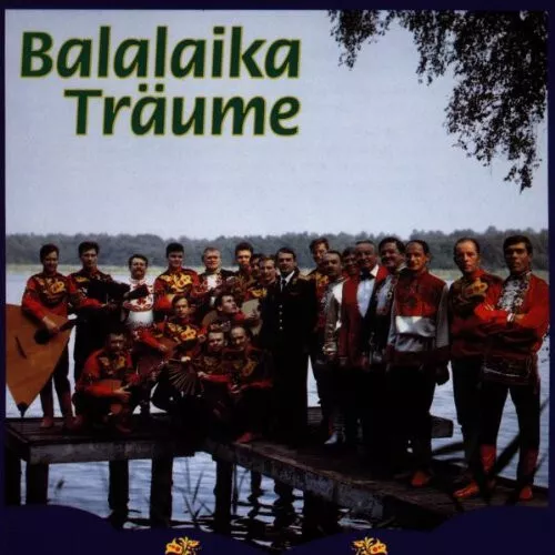 Balalaika Ensemble - Balalaika Träume