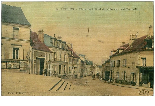 95.ECOUEN.n°23057.PLACE DE L'HOTEL DE VILLE ET RUE D'EZANVILLE.CP TOILLEE