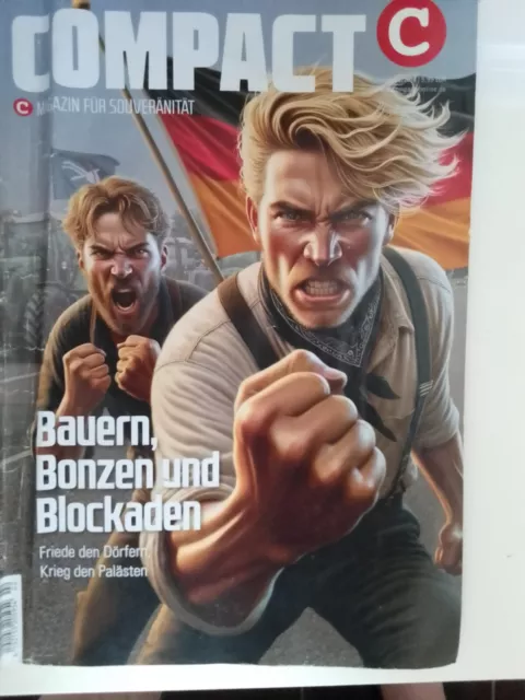 COMPACT Magazin für Souveränität Ausgabe 2/2024 - Bauern, Bonzen und Blockaden