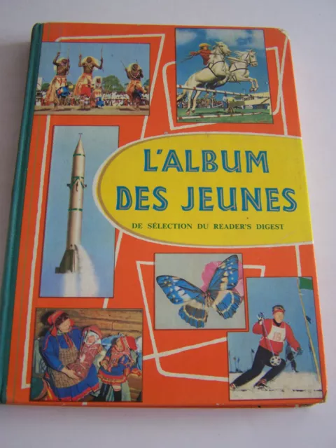 L ' Album Des Jeunes , Tres Beau Livre De 1959 . En Bon Etat . 200 Pages .