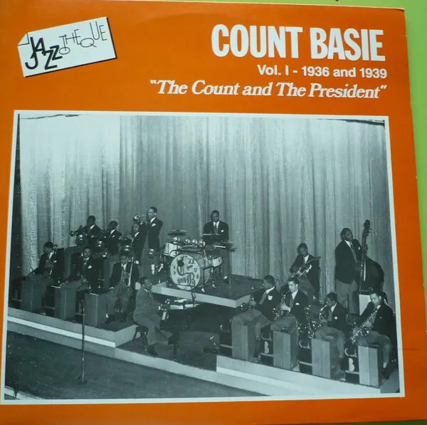 Count Basie - Vol. I - 1936 And 1939 (The Count And The President) 2xLP Vinyl...