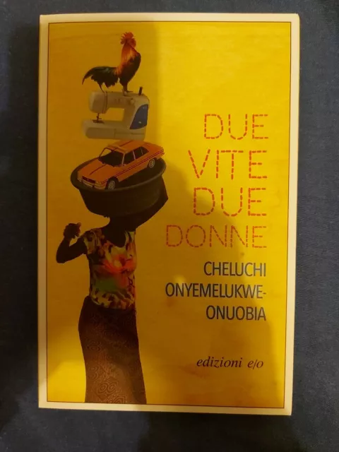DUE VITE, DUE donne - Cheluchi _nyemelukwe-Onuobia EUR 16,00 - PicClick IT