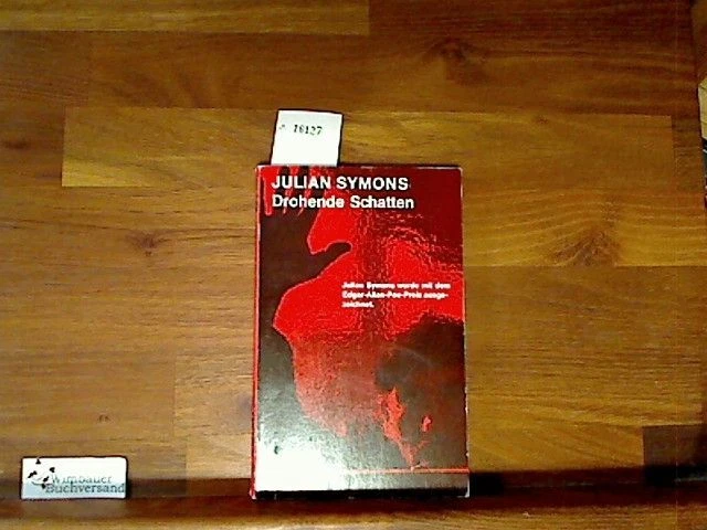 Drohende Schatten Symons, Julian :