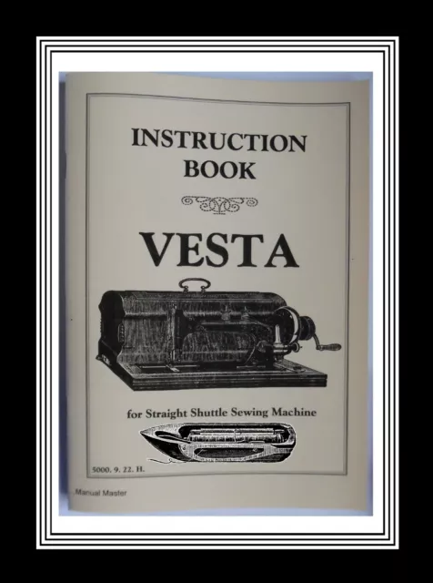 Vesta Transverse shuttle Sewing Machine Instructions Manual Booklet