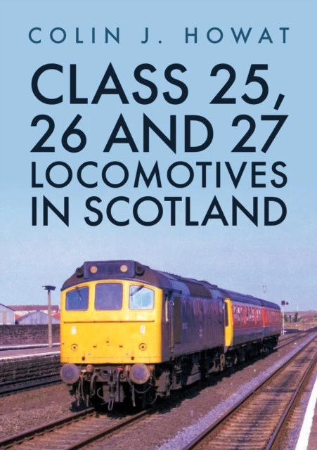 CLASS 25, 26 and 27 Locomotives in Scotland - Free Tracked Delivery £13 ...