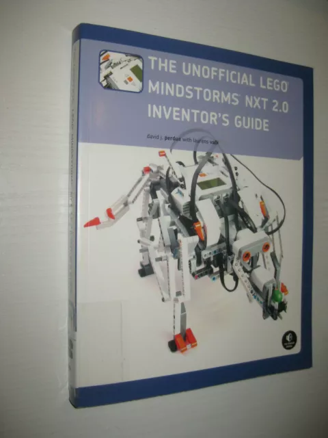 The Unofficial LEGO MINDSTORMS NXT 2.0 Inventor's Guide von Laurens Valk und...