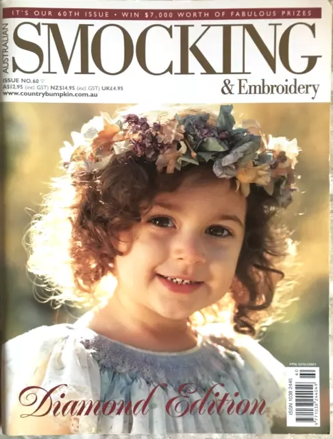Issue No 60 Australian Smocking and Embroidery Magazine