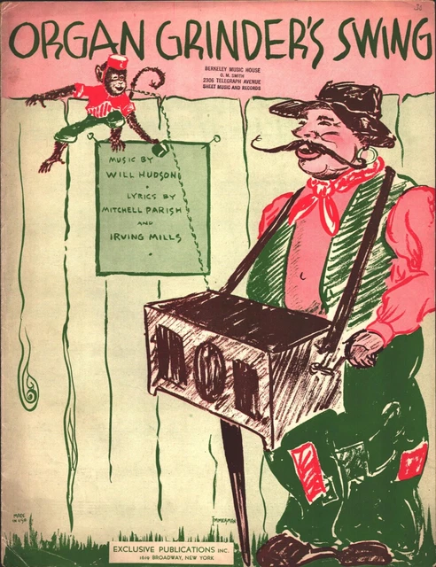 1936 ORGAN GRINDER'S SWING vintage Jazz sheet music STREET MUSICIAN and MONKEY 1936 ORGAN GRINDER'S SWING vintage Jazz sheet music STREET MUSICIAN and MONKEY