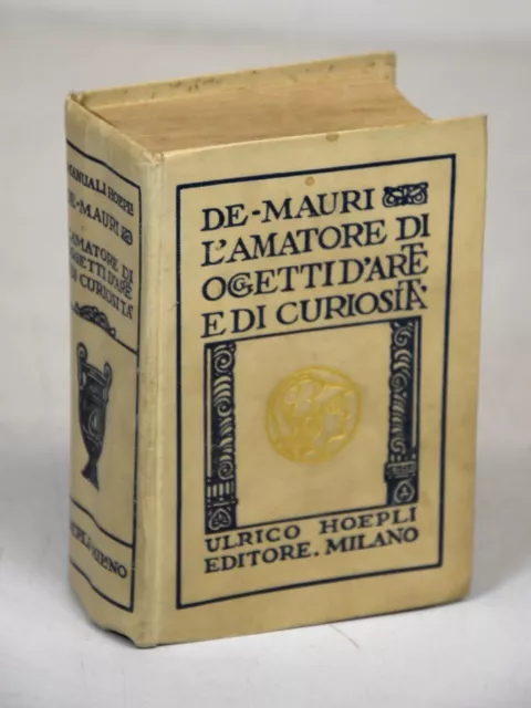 1922 3° Ed Hoepli Amatore Oggetti Arte E Curiosita' Armi Armature Scacchi Pietre