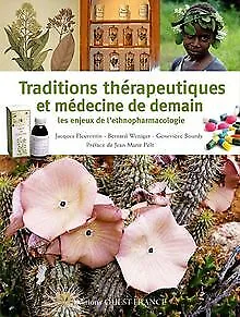Traditions thérapeutiques et médecine de demain : Les en... | Buch | Zustand gut