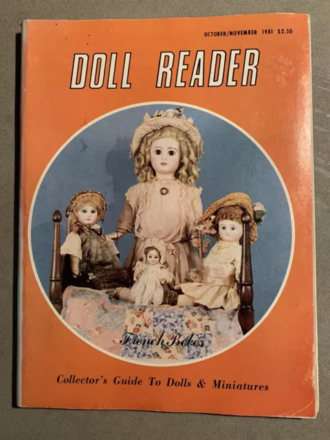 Doll Reader Vintage Collectors Magazine October November 1981 French Bebes