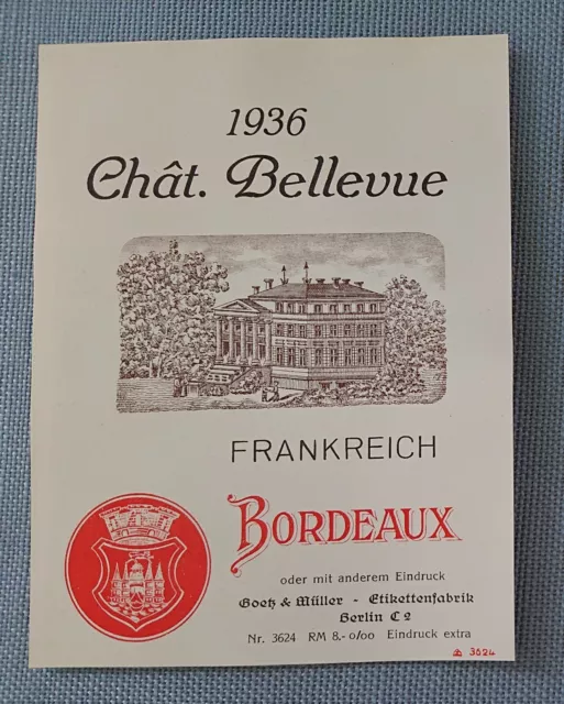 altes Musteretikett Weinetikett 1936 Chateau Bellevue Frankreich Bordeaux Goetz
