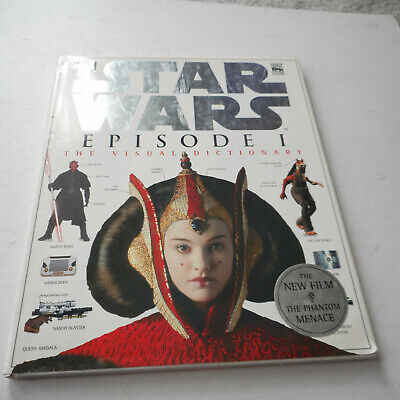 The Visual Dictionary of Star Wars, Episode 1 Phantom Menace Hard Cover Book