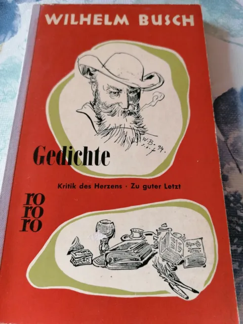 Wilhelm Busch - Gedichte - 1958 - Kritik des Herzens - Zu guter Letzt