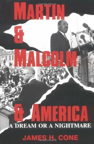 Martin & Malcolm & America: A Dream or a Nightmare by CONE Paperback Book The