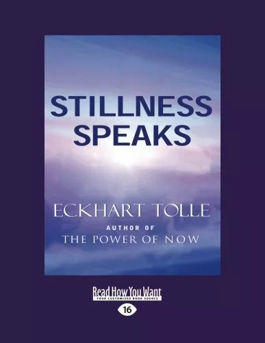 Stillness Speaks, Tolle, Eckhart