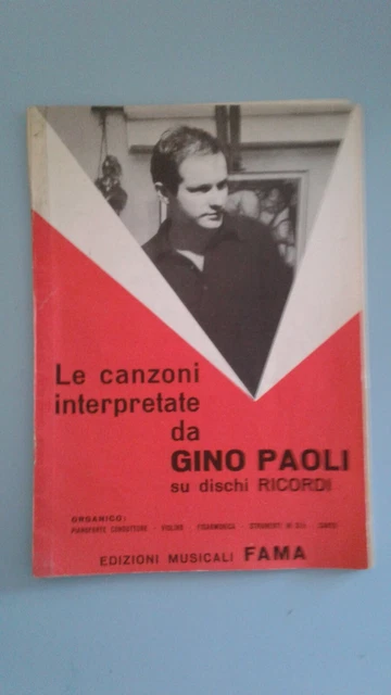 Le Canzoni Interpretate Da Gino Paoli Su Dischi Ricordi Fama Ed.spartiti 1979