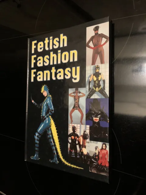 Fetish Fashion Fantasy Buch