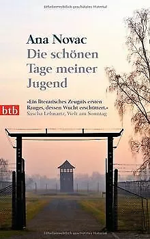 Die schönen Tage meiner Jugend von Novac, Ana | Buch | Zustand gut