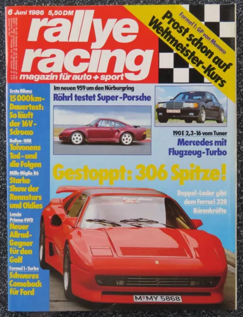 Rallye Racing 06/86 Koenig-Ferrari 328, Test Porsche 959, VW Scirocco GTX 16V