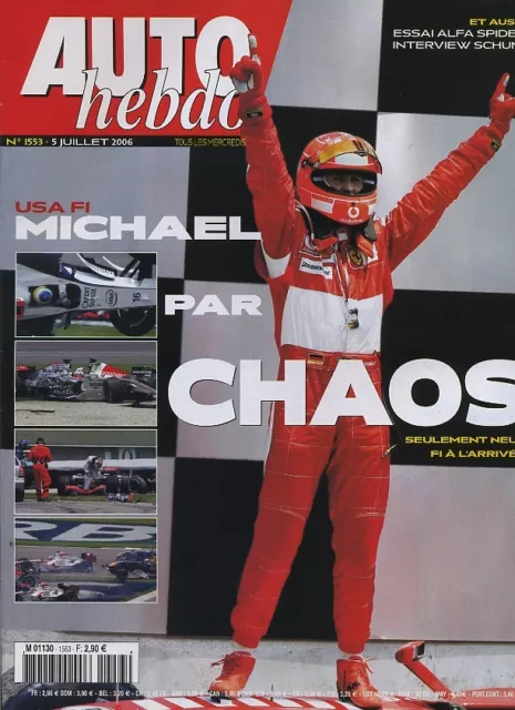 AUTO HEBDO n°1553 05/07/2006 GP USA ALFA SPYDER SCHUMACHER