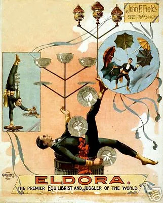 Eldora, The Premier Equilibrist & Juggler Circus Poster Print