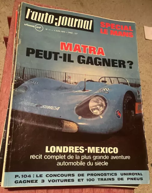 L'auto Journal N°11 04/06/1970 Matra Le Mans Londres-Mexico 2Cv 4 2Cv 6 Dyane