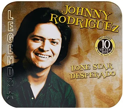 JOHNNY RODRIGUEZ - Lone Star Desperado - CD - Collector's Edition - *SEALED/NEW*