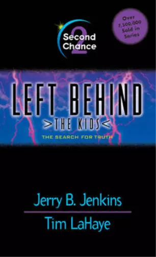 Left Behind - The Kids (Second Chance), Jenkins, Jerry B., LaHaye, Tim F., Used;