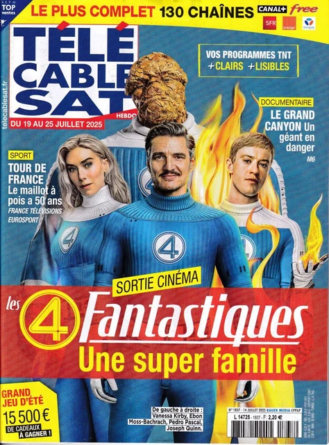 TÉLÉ CÂBLE SAT N° 1837/2025 - Les 4 Fantastiques Tahar Rahim Grand ...