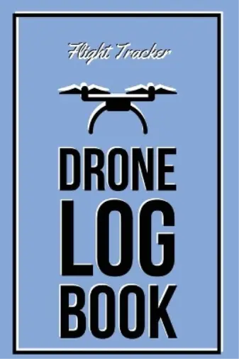 Amy Newton Drone Log Book (Poche)
