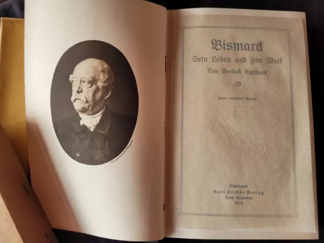Bismarck - sein Leben, sein Werk von Gottlob Egelhaaf, Stuttgart 1918 2