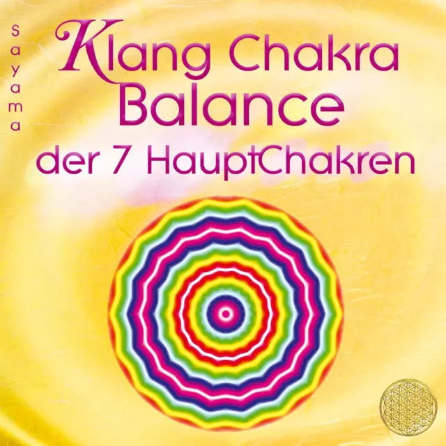 KLANG CHAKRA BALANCE DER SIEBEN HAUPTCHAKREN, Sayama