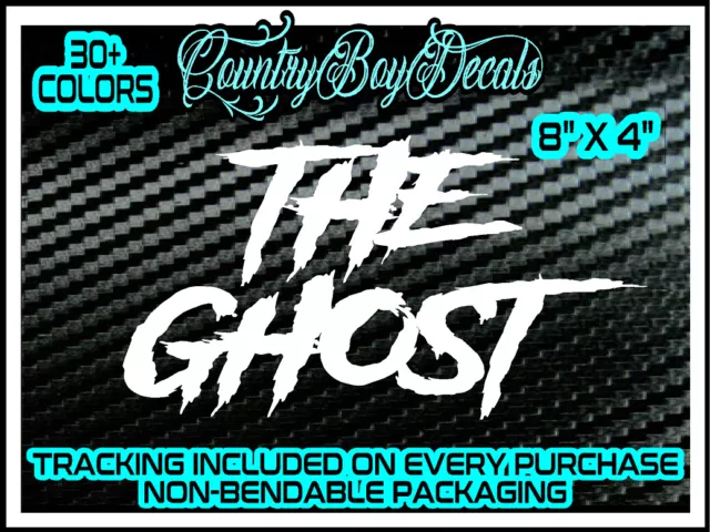 THE GHOST Vinyl Decal Sticker Diesel Truck JDM Car Turbo Boost Lifted Lowered GT