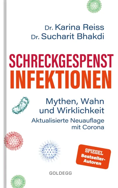 Sucharit Bhakdi (u. a.) | Schreckgespenst Infektionen - erweiterte Ausgabe...