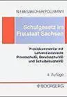 Schulgesetz im Freistaat Sachsen, Praxiskommentar von Ni... | Buch | Zustand gut