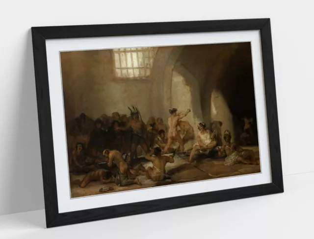 Francisco Goya, The Madhouse -Art Framed Poster Picture Print Artwork Poster