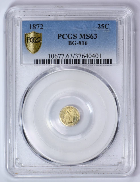 1872 25C Bg-816 Pcgs Ms63