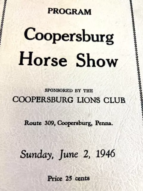 Vintage 3rd Coopersburg Horse Show Program 6/2/46 Local Adverting Lions Club PA 2